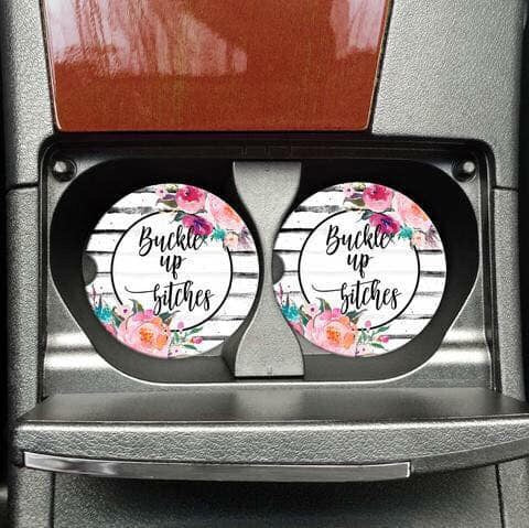 Buckle Up Bitches Car Coasters